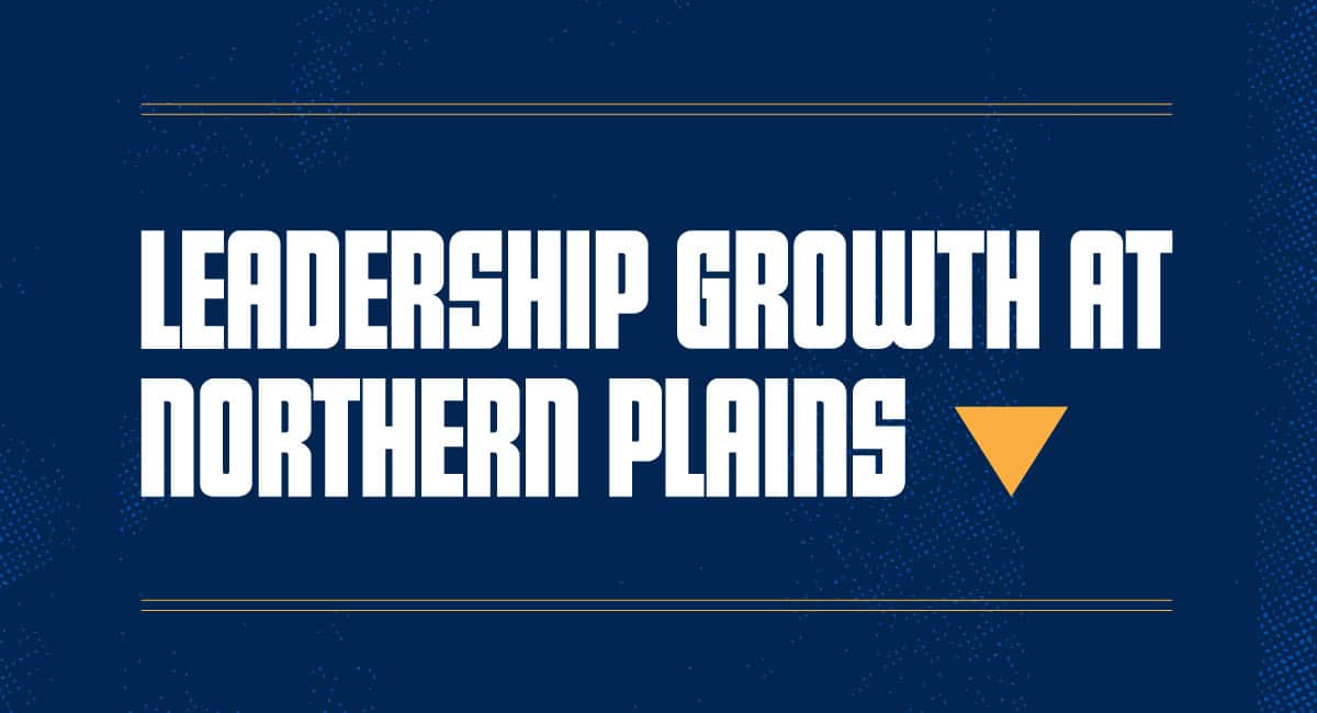 Leadership growth at Northern Plains